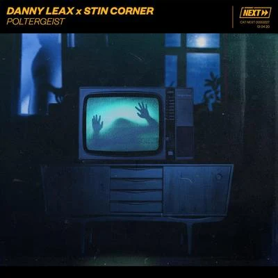 Danny Leax/Stin Corner Poltergeist