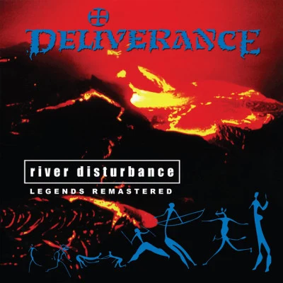 Deliverance River Disturbance (Legends Remastered)