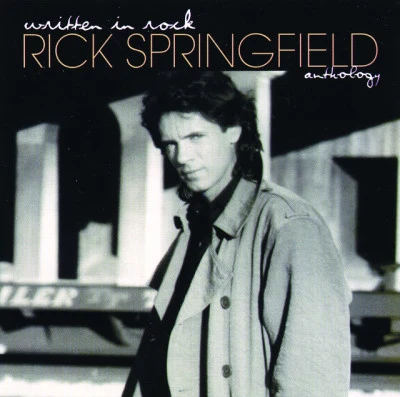 Rick Springfield Written In Rock: The Rick Springfield Anthology