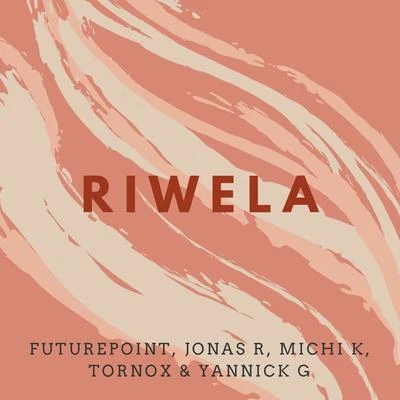 Yannick G/Tornox/Jonas R/Futurepoint Riwela (feat. Tornox, Jonas R & Yannick G)