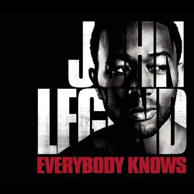 John Legend Everybody Knows