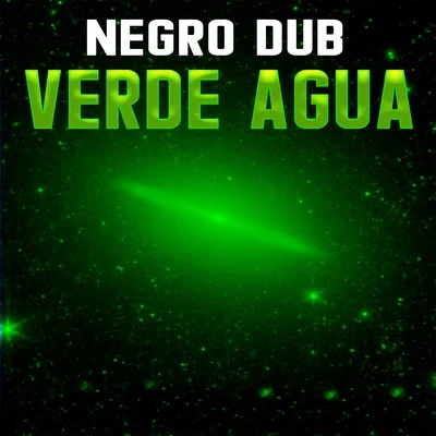 Negro Dub Verde Agua