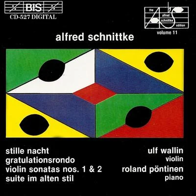 Ulf Wallin SCHNITTKE: Violin Sonatas