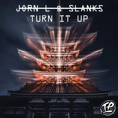 Slanks/Jorn L Turn It Up