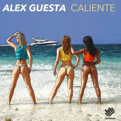 Alex Guesta Caliente