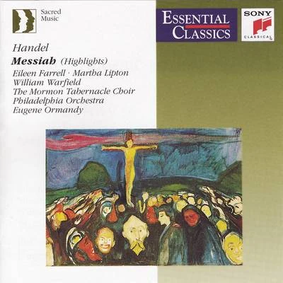 Eileen Farrell/The Philadelphia Orchestra Messiah, HWV 56 (Highlights)