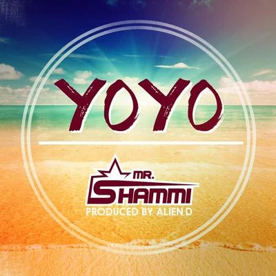 Mr. Shammi YoYo