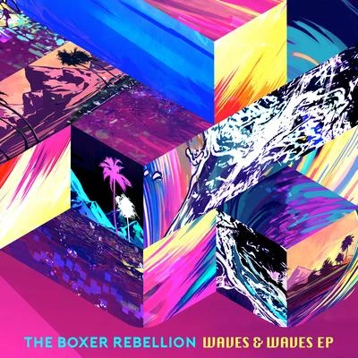 The Boxer Rebellion Waves Waves EP