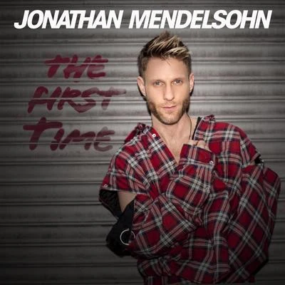 Jonathan Mendelsohn The First Time