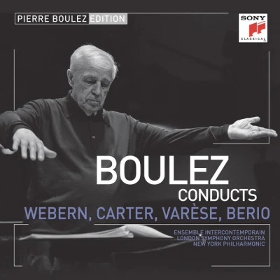 Anton Webern/Pierre Boulez Pierre Boulez Edition: Webern, Varese Berio