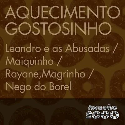 MC Maiquinho Aquecimento Gostosinho - Single