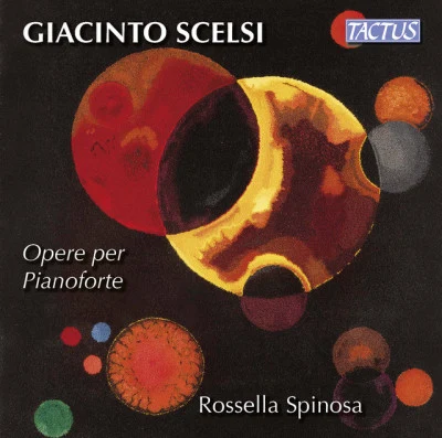 Rossella Spinosa/Giacinto Scelsi SCE類似: 4 illus突然阿紫哦你suite no. 9 T台