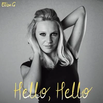 Eliza G Hello Hello (English)