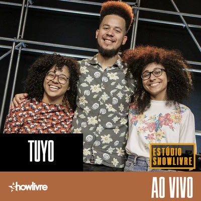 Tuyo Tuyo no Estúdio Showlivre (Ao Vivo)