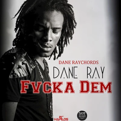 Dane Ray ***** Dem - Single