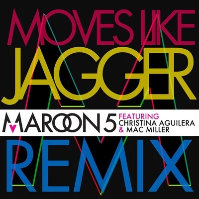 Mac Miller/Maroon 5/Christina Aguilera Moves Like Jagger Remix