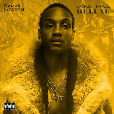 Damar Jackson Unfaithful (Deluxe)