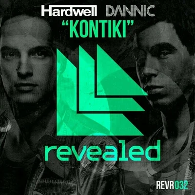 Hardwell/Dannic Kontiki