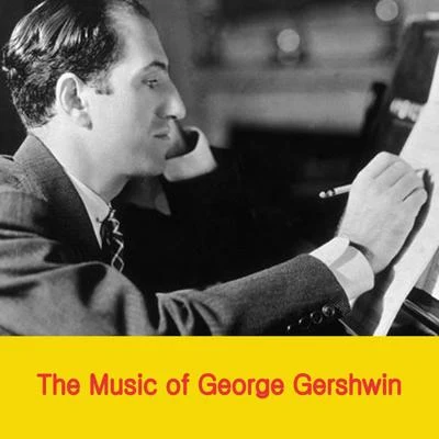 Oscar Levant The Music of George Gershwin