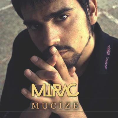 Mirac Mucize