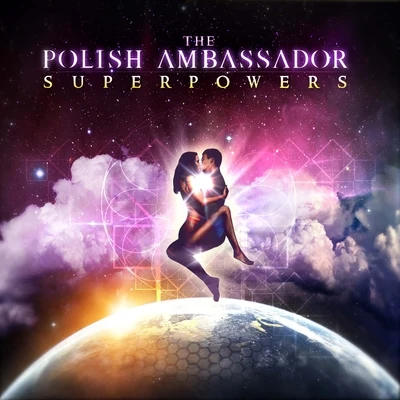 The Polish Ambassador Superpowers