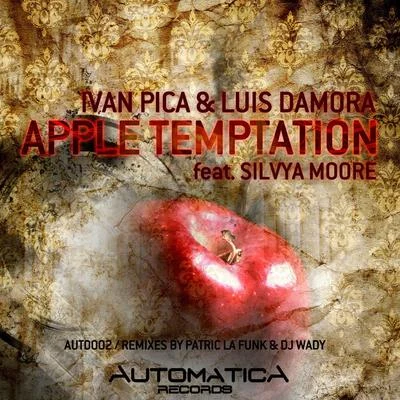 Ismael Rivas/Luis Damora Apple Temptation