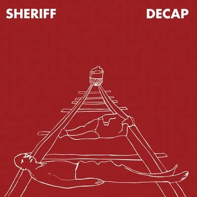 Sheriff Decap