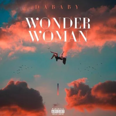 DaBaby WONDER WOMAN