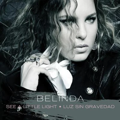 Belinda See A Little Light (Maxi Single)