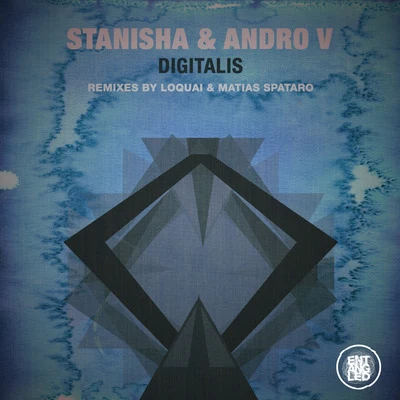 Andro V/Stanisha Digitalis