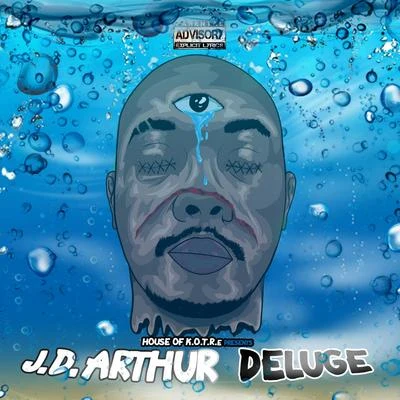 J.D. Arthur Deluge