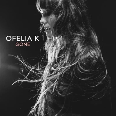 Ofelia K Gone