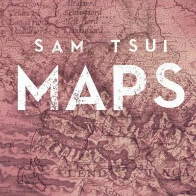 Sam Tsui Maps