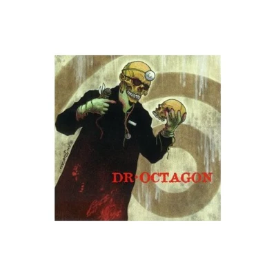 Dr. Octagon Dr. Octagonecologyst