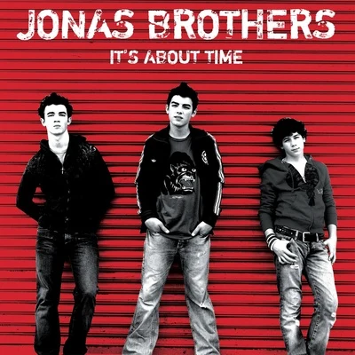 Jonas Brothers It's About Time