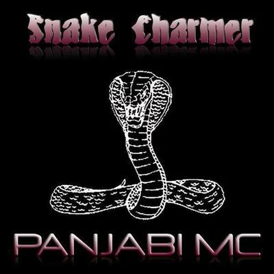 Panjabi MC Snake Charmer (Dance Remix)