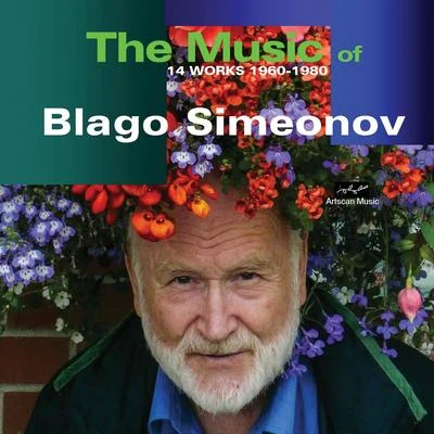 Tony Antonacci/Georgi Teodosiev/David Fallis/Ruth Moravetz/Baird Knetchtel/Nancy Antonacci The Music of Blago Simeonov