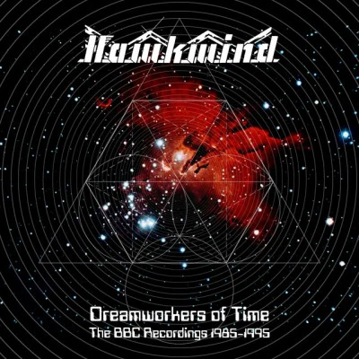 Hawkwind Dreamworkers Of Time: The BBC Recordings 1985-1995 (Live)