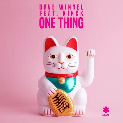 Dave Winnel One Thing