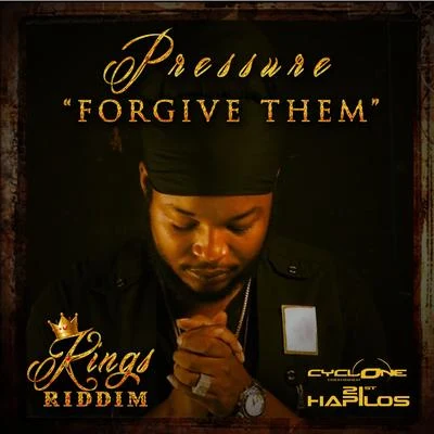 Pressure Forgive Them - Single