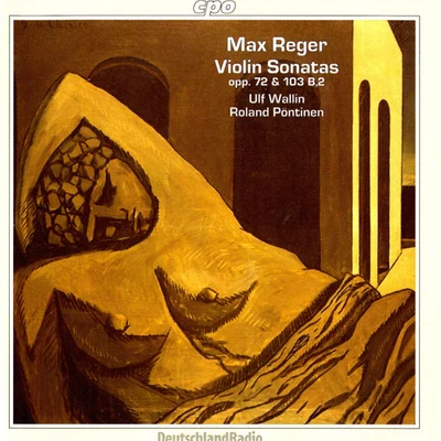 Ulf Wallin REGER, M.: Violin and Piano Works (Complete), Vol. 4 (Wallin, Pontinen)