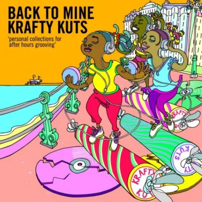 Krafty Kuts Back To Mine