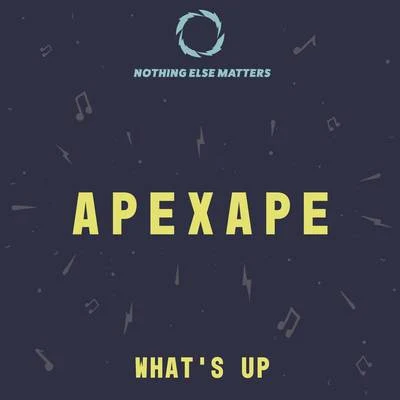 Apexape Whats Up