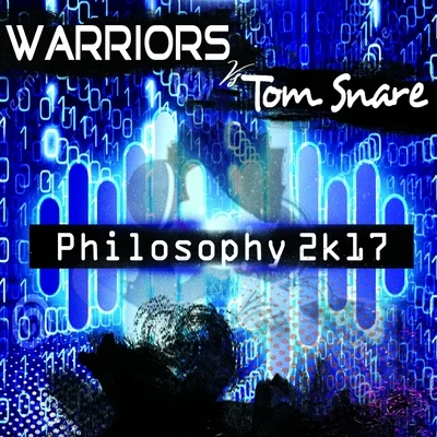 Tom Snare/WARRIORS Philosophy 2K17