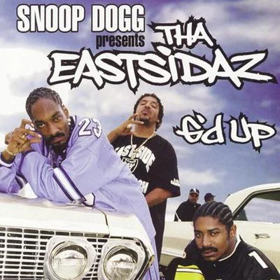 Tha Eastsidaz Gd Up - Single