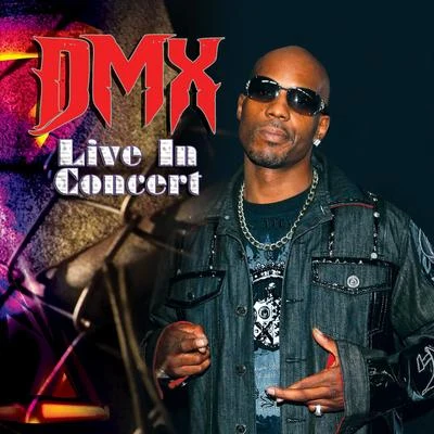 DMX Live In Concert