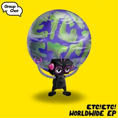 ETC!ETC! WorldWide EP