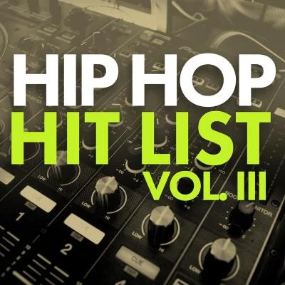 Wiz Khalifa/Lance Skiiiwalker/Future/Gucci Mane/Aminé/T.I. Hip Hop Hit List (Vol. 3)