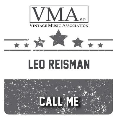 Leo Reisman Call Me