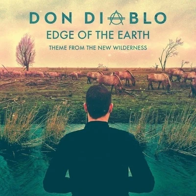 Don Diablo Edge of the Earth